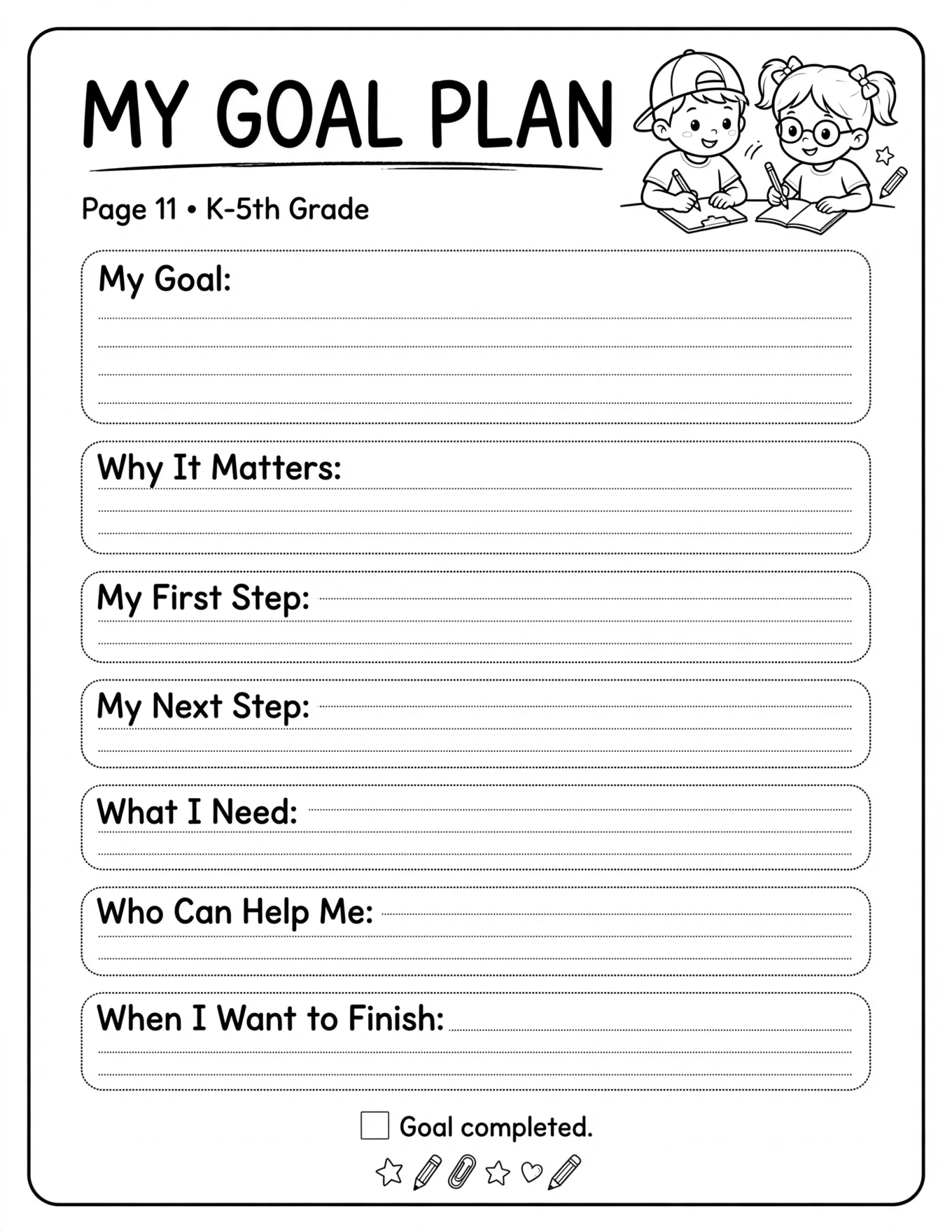 Goal Setting Worksheets For Kids - WHAT DO I NEED?