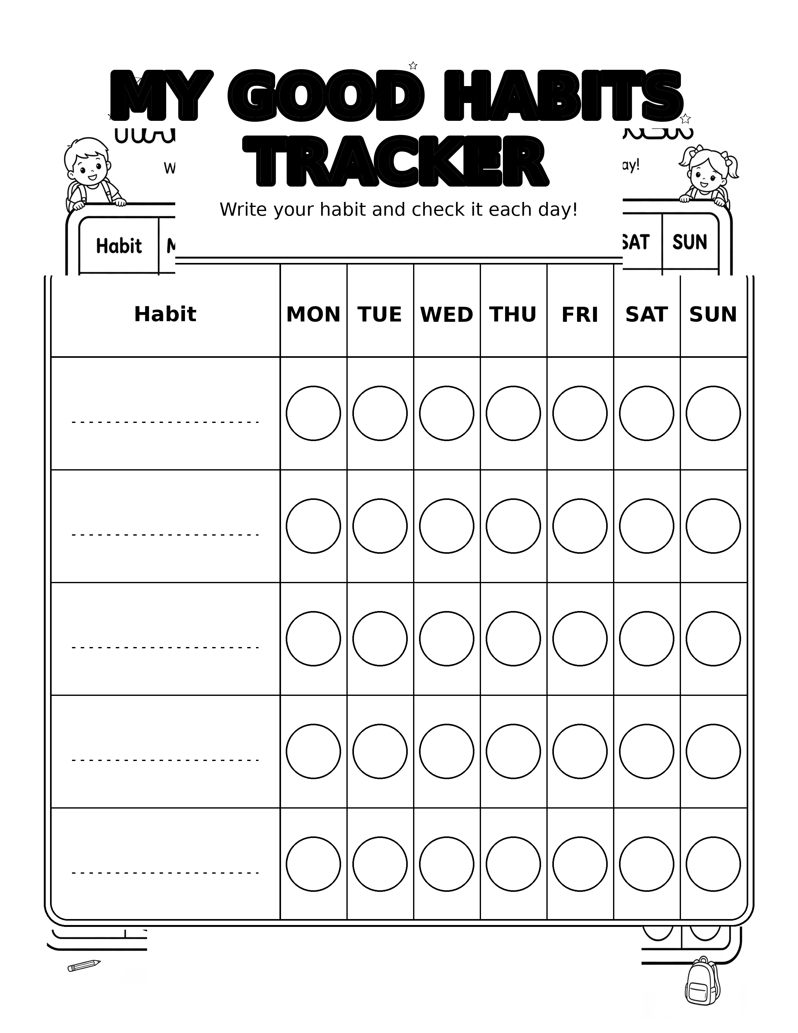 KIDS SCHOOL MY GOOD HABITS TRACKER