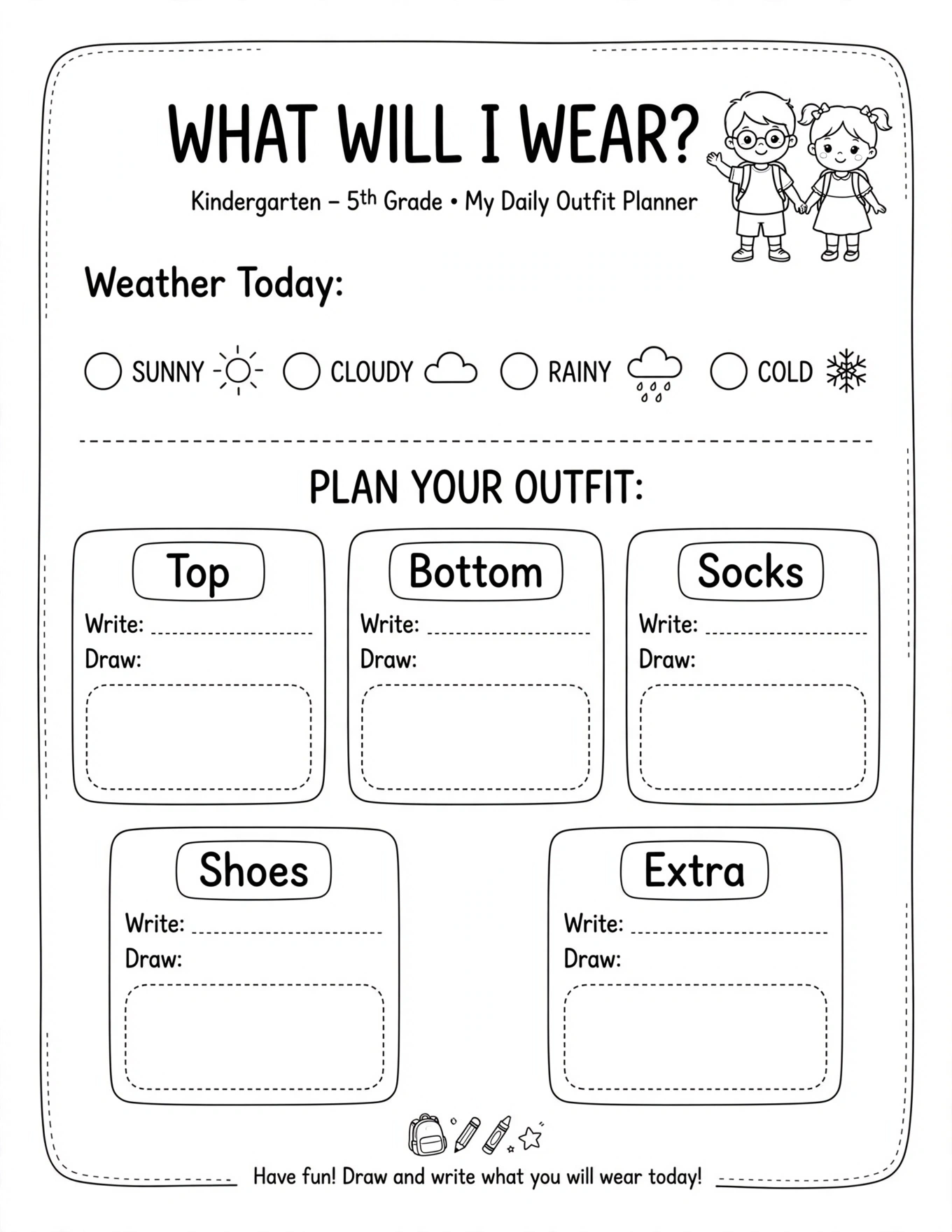 Morning Routine Planner For Kids - WHAT WILL I WEAR?