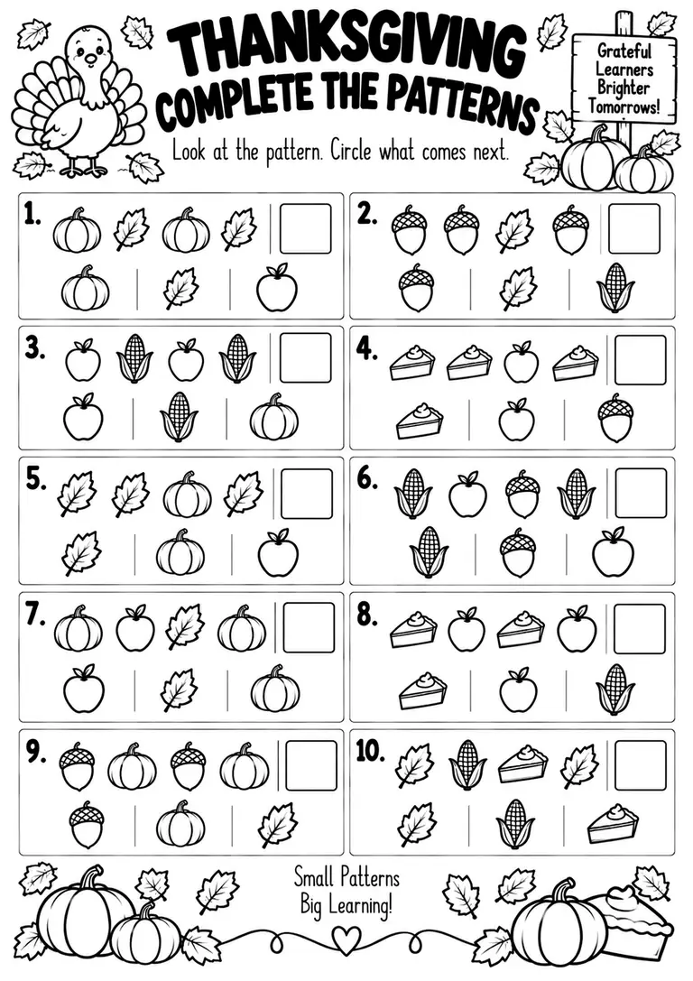 THANKSGIVING COMPLETE THE PATTERNS for Kindergarten, 1st Grade